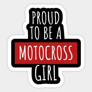 Motocross proud to be a girl Sticker